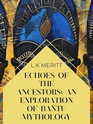 cover image of Myths of the Bantu